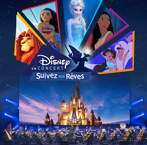 Disney en Concert 2026 – Suivez vos rêves